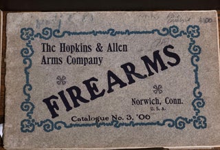 Item #18075 Firearms Catalogue No.3. The Hopkins, Allen Arms Company