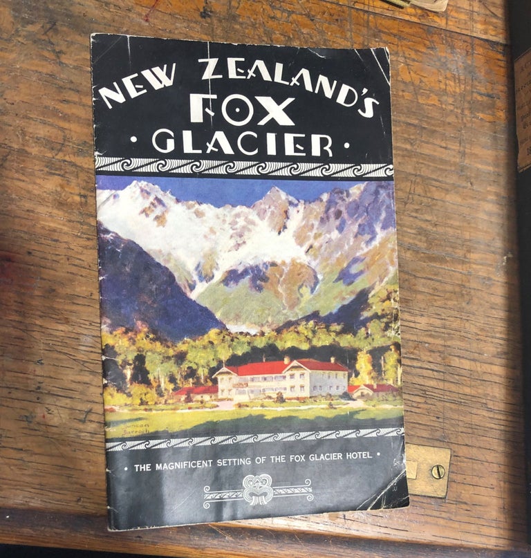 Item #18109 New Zealand's Fox Glacier. The Magnificent Setting of the Fox Glacier Hotel.