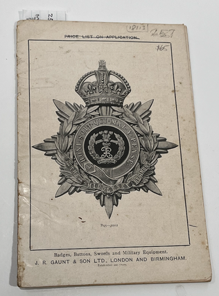 Item #18113 Badges, Buttons, Swords and Military Equipment. Catalogue. J R. Gaunt, Son