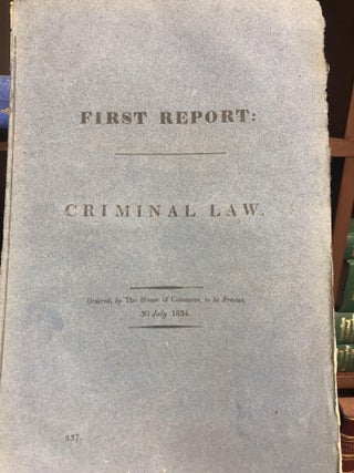 Item #18326 Reports of Her Majesty's Commissioners on Criminal law. Houses of Parliament