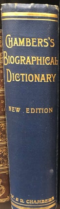 Item #18353 Chambers biographical Dictionary. The Great of all Nations and all Times. Chambers