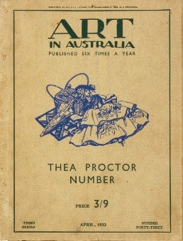 Item #18366 Art in Australia. The Thea Proctor. Third series No 43.April 1932