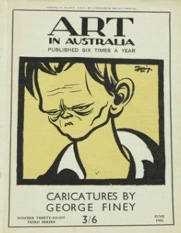 Item #18374 Art in Australia.Caricatures by George Finey. Third series No 38, June 1931