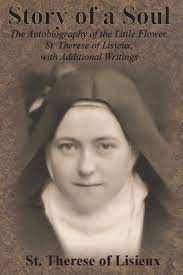 Item #18458 The Story of a Soul. St Therese of Lisieux.