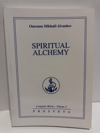 Item #20013 Complete Works 2 -Spiritual Alchemy. Omraam Mikhael Aivanhov