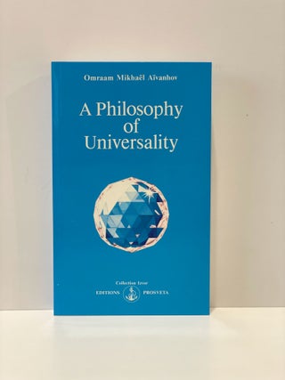 Item #20034 Izvor Collection 206 A Philosophy of Universality. Omraam Mikhael Aivanhov