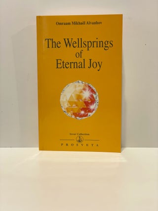 Item #20059 Izvor Collection 242 The Wellsprings of Eternal Joy. Omraam Mikhael Aivanhov