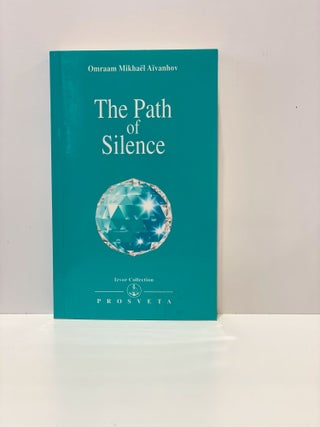 Item #20068 Izvor Collection 229 The Path of Silence. Omraam Mikhael Aivanhov