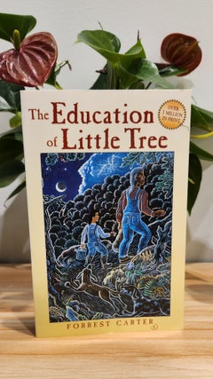 Item #20100 The Education of Little Tree. Forrest Carter