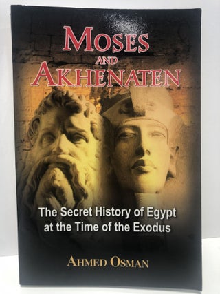 Item #20116 Moses and Akhenaten. Ahmed Osman