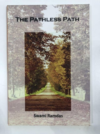 Item #20130 The Pathless path. Swami Ramdas