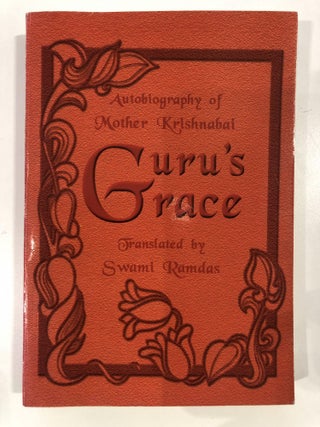 Item #20134 Gurus Grace. Mother Krisnabi, Swami Ramdas