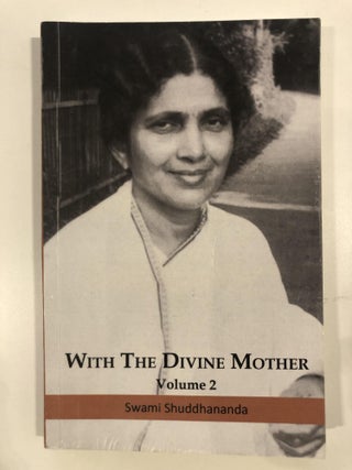 Item #20138 With the Divine Mother, vol 2. Swami Shuddhananda