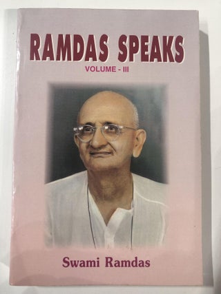 Item #20146 Ramdas speaks Volume 3. Swami Ramdas