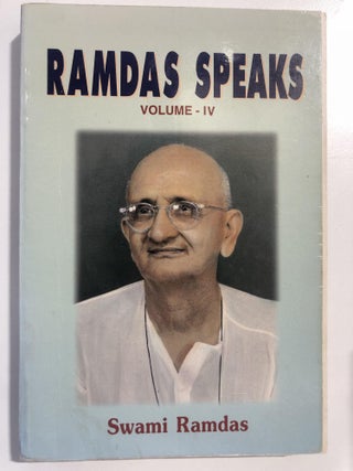 Item #20147 Ramdas speaks Volume 4. Swami Ramdas
