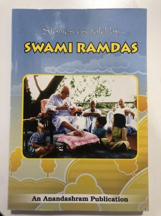 Item #20150 Stories told by Swami Ramdas. Swami Ramdas
