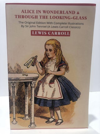 Item #20172 Alice in Wonderland & Through the Looking-Glass. Lewis Carroll