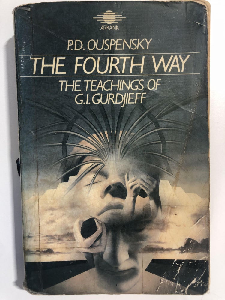 Item #20185 The fourth way, The teachings of Gurdjieff. P D. Ouspensky.