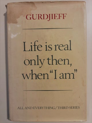 Item #20200 Life is real only then, when 'I Am'. Mr Gurdjieff
