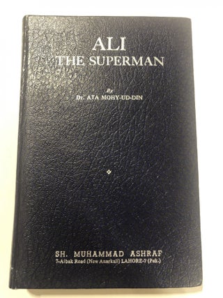 Item #20219 Ali the superman. Dr. Ata Mohy-ud-din