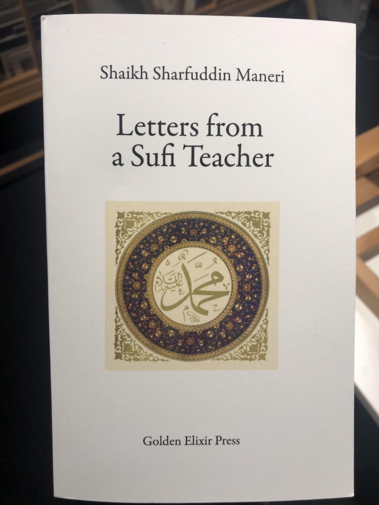 Item #20225 Letters from a Sufi teacher. Shaikh Sharfuddin Maneri.