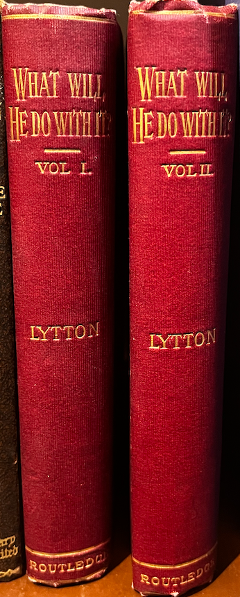 Item #20388 What will he do with it? Vol 1&2. Lord Lytton.