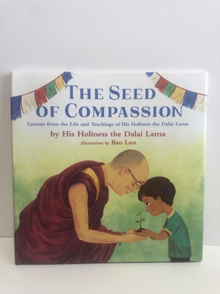 Item #30892 The Seed of Compassion. His Holiness the Dalai Lama