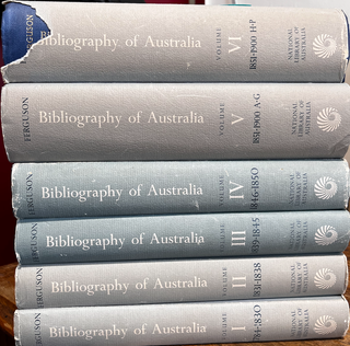 Item #31130 Bibliography of Australia. Facsimile Ed. John Alexander FERGUSON
