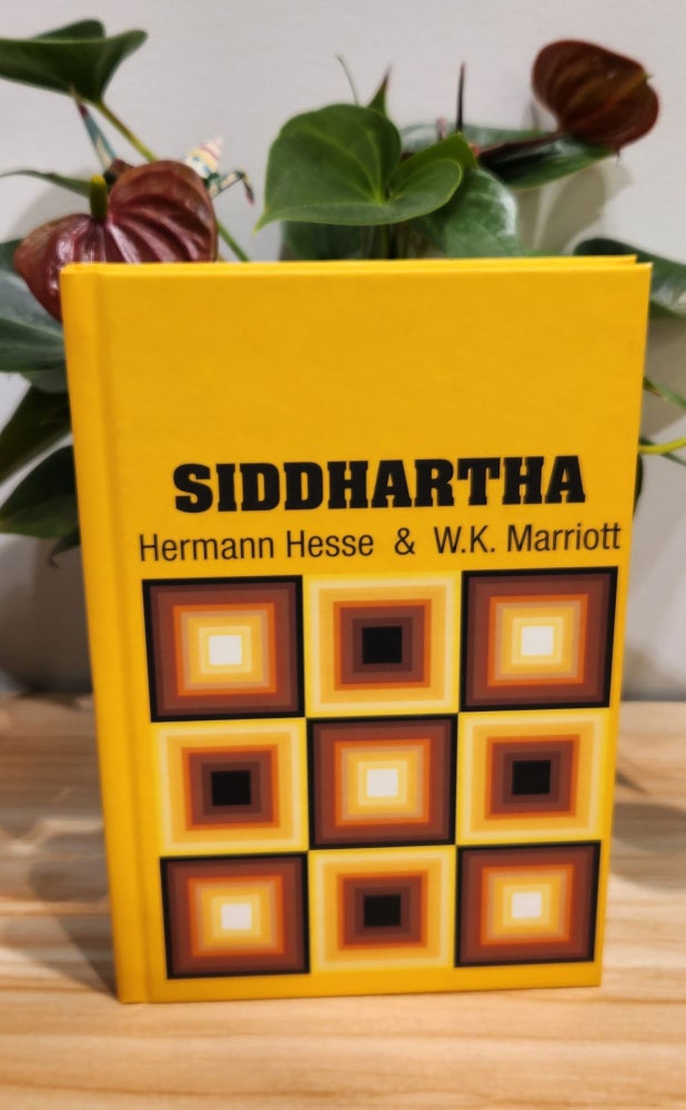 Item #31192 Siddhartha. W. K. Marriott Hermann Hesse.