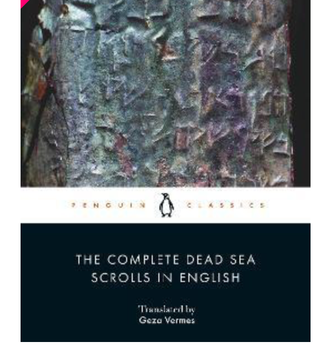 Item #31220 The Complete Dead Sea Scrolls in English. Dr Geza Vermes