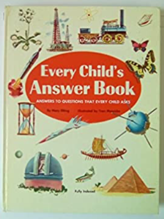 Item #31235 Every child's answer book. Mary Elting., tran mawicke