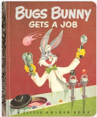 Item #31236 Bugs Bunny Gets a Job. Annie North Bedford