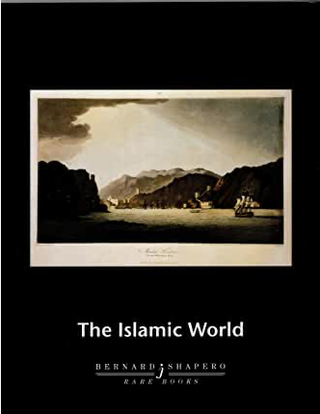 Item #31342 The Islamic World (sale catalogue). Bernard J. Shapero