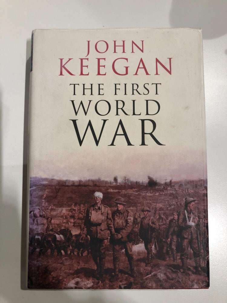 Item #31354 The First World War. John Keegan.