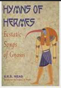 Item #31426 Hymns of Hermes. G R. S. Mead