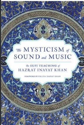 Item #31428 The Mysticism of Sound and Music. Pir Zis Inayat Khan