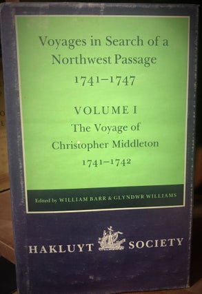 Item #3266 Voyages to Hudson Bay in Search of a Northwest Passage 1746-1747. William BARR,...