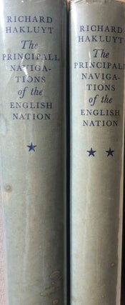 Item #3503 The Principall Navigations voiages and Discoveries of the English Nation, Imprinted at...