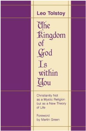 Item #41015 The Kingdom of God Is within You. Leo Tolstoy, Constance Garnett