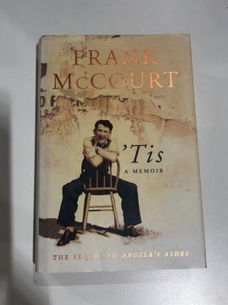 Item #410158 'Tis A Memoir. Frank McCourt