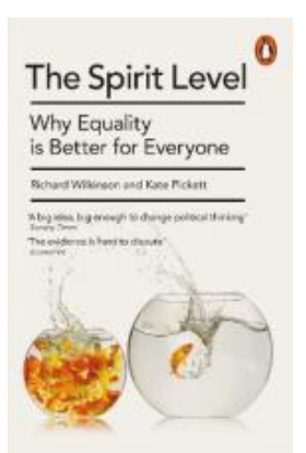 Item #41019 The Spirit Level : Why Equality is Better for Everyone. Kate Pickett Richard Wilkinson
