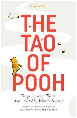 Item #410216 The Tao of Pooh. Benjamin Hoff