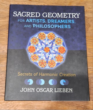 Item #410358 Sacred Geometry. John Oscar Lieben