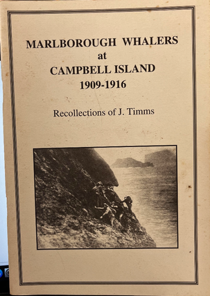 Item #41041 Marlborough Whalers at Campbell Island 1909-1916