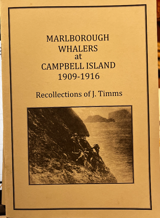 Item #41042 Marlborough Whalers at Campbell Island 1909-1916