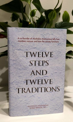 Item #410594 Twelve Steps and Twelve Traditions. Alcoholics Anonymous