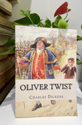 Item #410765 Oliver Twist. Charles Dickens