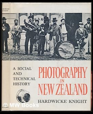Item #41094 Photography in New Zealand. Hardwicke Knight