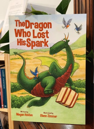 The Dragon Who Lost His Spark