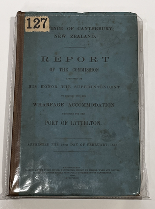Item #4811 Canterbury. Report of the Commission Appointed By His Honor the Superintendent to...